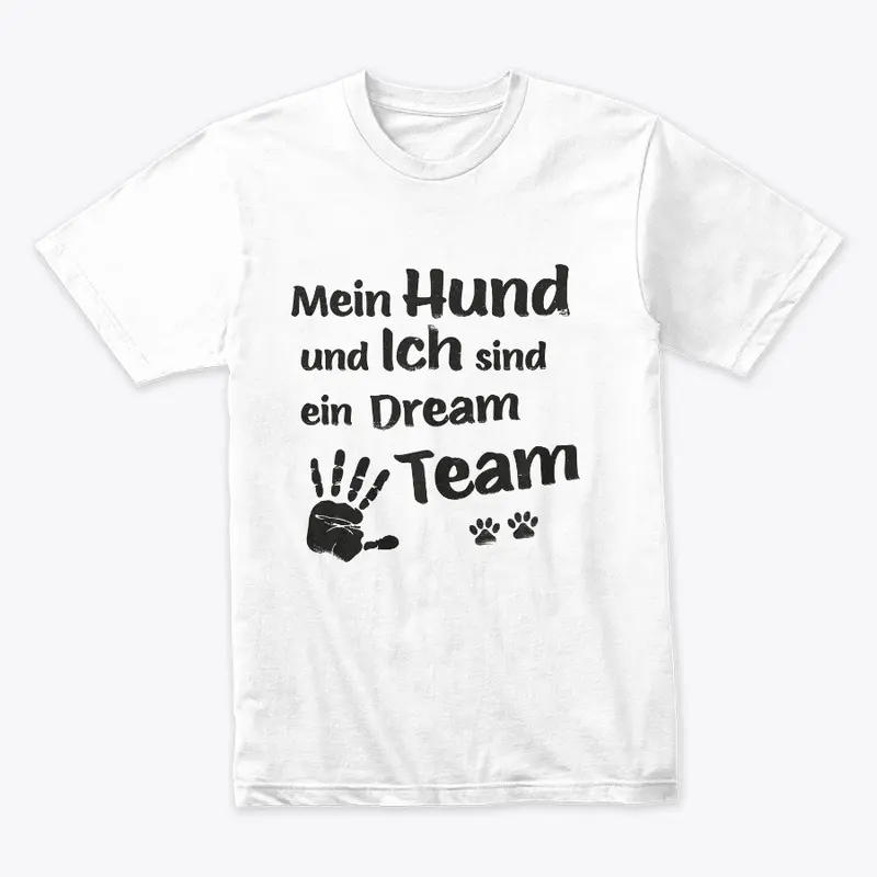 MEIN HUND UND ICH SIND EIN DREAM TEAM