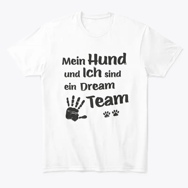 MEIN HUND UND ICH SIND EIN DREAM TEAM